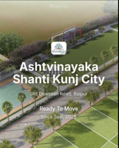 Ashtavinayak Shanti Kunj City: RERA Approved Mega Township-1300/sq. ft. Old Dhamtari Road